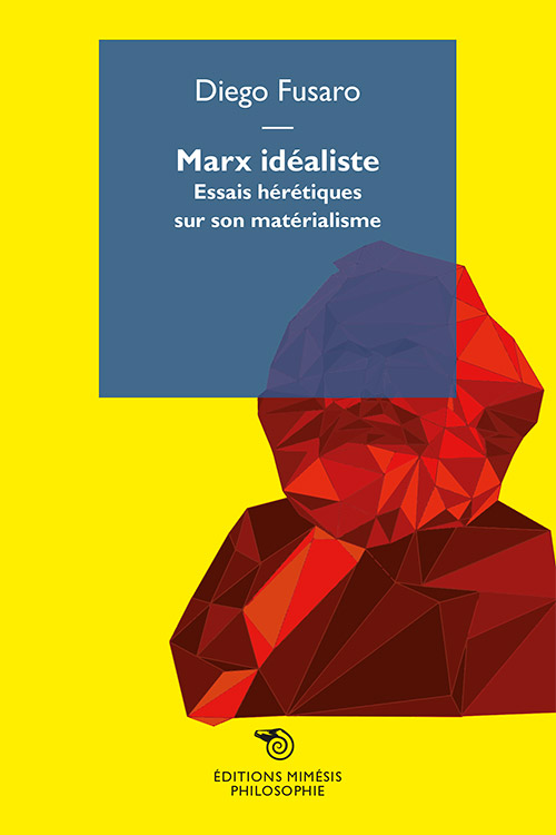 france-philosophie-fusaro-marx-idealiste