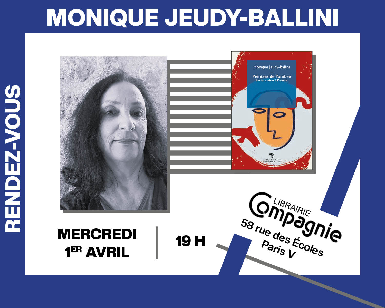 Monique Jeudy-Ballini présentera Peintres de l’ombre. Les faussaires à ...